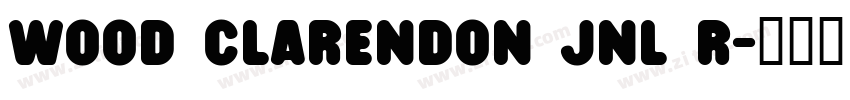 Wood Clarendon JNL R字体转换